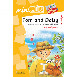 Tom and Daisy – A story about friendship Dinasztia