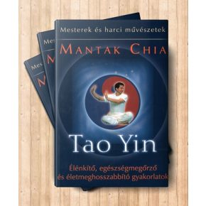 Tao Yin – Mantak Chia – Új